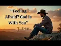 Feeling Afraid? God Is With You- Isaiah 41:10 (New Christian Country Gospel Songs Released)
