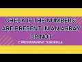 To Check if the number is present in an array or not in c C Programming Tutorials