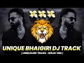 Lagu UNIQUE BHAIGIRI DJ TRACK × UNRELEASED DJ SONG × NONSTOP DJ SONG × TRENDING SONGS 2026  