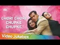 Download Lagu Chori Chori Chupke Chupke (2001) Songs | Salman Khan | Rani Mukherjee | Preity Zinta | Anu Malik