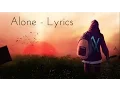 Download Lagu Alan Walker : Alone - Lyrics \u0026 Lyric Video