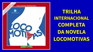 Trilha Internacinal da Novela Locomotivas (1977)