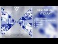 Download Lagu [DOWNLOAD LINK] SEVENTEEN - 17 CARAT (MP3)