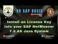 Install an License Key into your SAP NetWeaver 7 5 AS Java System
