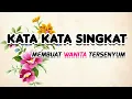 Download Lagu KATA KATA SINGKAT MEMBUAT WANITA TERSENYUM | KATA MUTIARA CINTA