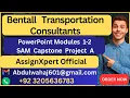 Bentall Transportation Consultants PowerPoint Modules 1-2 SAM Capstone Project A Solved