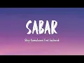 Download Lagu Silvy Kumalasari Feat Sadewok - SABAR (Lirik Lagu)