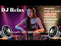 Download Lagu DJ Santai Terbaru 2025 – Musik Remix Full Bass Teman kerja, Belajar \u0026 Nongkrong | DJ Slow Remix