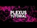 Plexus Tutorial In After Effects Plexus Particle Tutorial