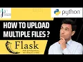 upload single file or multiple files using python flask in 5 min