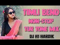Lagu Timli Bend Non-Stop Tur Tone Mix 2025 Dj H1 Hardik Non-Stop Timli Bend Tur Tone 2025 