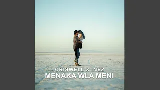 Download Menak Wla Meni (feat. Inez) MP3