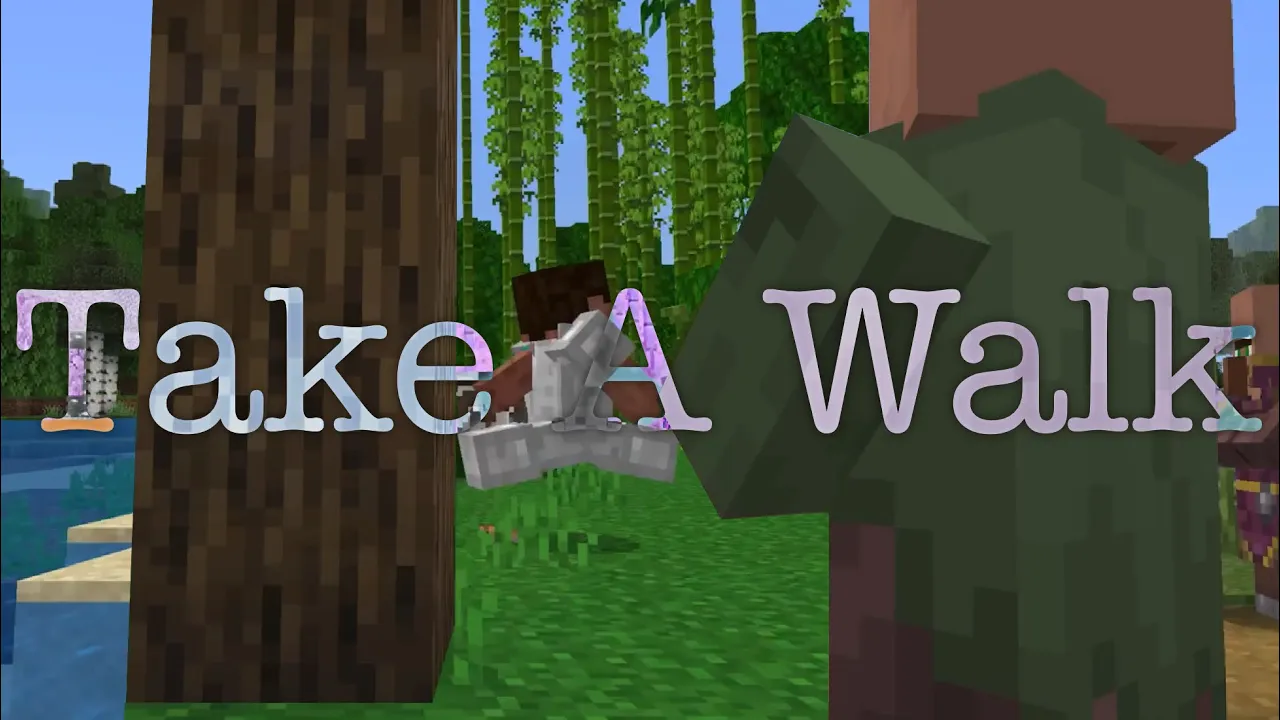 Take a Walk - A Minecraft edit