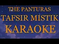Download Lagu The Panturas - Tafsir Mistik INSTRUMENTAL (disertai VIDEO LIRIK KARAOKE)
