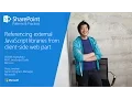 PnP Webcast - Referencing external JavaScript libraries from client-side web part