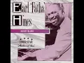 Blues for Garroway (Live) - Earl "Fatha" Hines