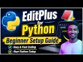 EditPlus Python Setup Start Coding in Minutes Install Configure Run Code Step-by-Step