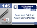 C Program to Read and Print an Array using Pointer in Hindi Kaushal Madhu