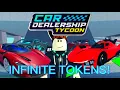 Car Dealership Tycoon Infinite Tokens Script