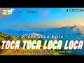 DJ Viral TikTok Toca Toca Loca Loca Batle X Pargoy S5 PROJECT OFFICIAL