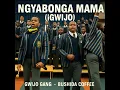 Ngyabonga Mama (IGwijo) (feat. Gwijo Gang)