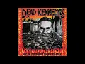 Download Lagu D̲ead K̲e̲nnedys   G̲ive M̲e C̲o̲n̲venience or G̲ive M̲e D̲eath Full Album