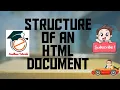 Structure of an HTML Document