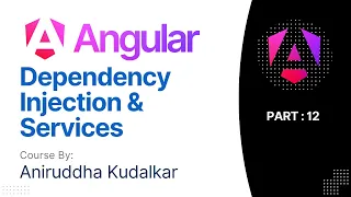 012 Angular Dependency Injection and Services