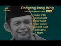 Download Lagu dongeng kang ibing pikaseurieun🤣🤣
