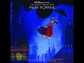 Chim Chim Cher-ee/March Over The Rooftops - Dick Van Dyke, Julie Andrews, Karen Dotrice & Matthew Garber