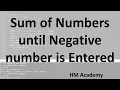 Calculate Sum of Numbers until Negative Number is entered using Do-while Loop