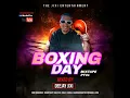 Download Lagu Boxing Day mixTape Pt01 (Dj Jixi)