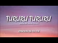 tururu tururu tururu cancion ✅