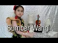 Download Lagu SUMBER WANGI - Sumiati (Lagu daerah Banyuwangi) || CUTE COVER by Vivianne Wang