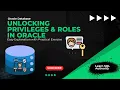 Oracle Privileges and Roles Explained for Beginners