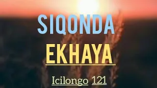 siqonda ekhaya icilongo 121 hymn itende instrumental freestyle