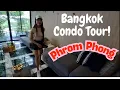 Download Lagu Why Expats Love Phrom Phong – Bangkok Condo Tour