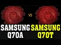 Samsung QLED TV Comparison Samsung Q70A vs Q70T Samsung Q70A TV Review Samsung QLED TV 2022