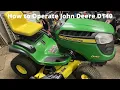 How to start and operate a John Deere D140 tractor