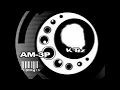 Lagu AM-3P (Sanxion7 Remix) / KTz (Remixed by Sanxion7)