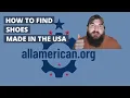 How to Find Shoes Made in the USA - AllAmerican org