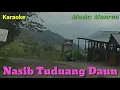 Download Lagu Nasib Tuduang Daun#Karaoke