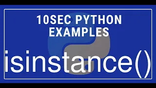 10sec Python Examples isinstance Built in Function by Code Recipe