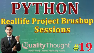 Control Flow Reallife Project Brushup Sessions Python Tutorial for Beginners Quality Thought
