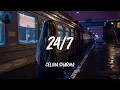 Download Lagu 24/7 - Celina Sharma (Lyrics) | Twenty-four seven I'm thinking about
