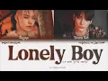 Download Lagu TXT – Lonely Boy [ПЕРЕВОД НА РУССКИЙ/КИРИЛЛИЗАЦИЯ Color Coded Lyrics]