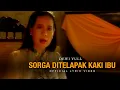Download Lagu DEWI YULL - SORGA DI TELAPAK KAKI IBU (Official Lyric Video)