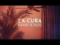 Frankie Ruíz - La Cura (Lyric Video)