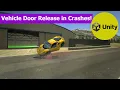 How to open car doors on impact Unity Tutorial