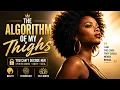 The Algorithm of My Thighs Spoken Word Poetry on Beauty Technology Self-Worth
